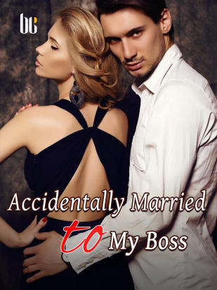 Accidentally Married to My Boss